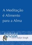 A Meditação é Alimento para a Alma