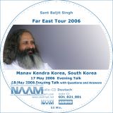 Manav Kendra Korea 17./18.05.2006