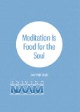 Meditation is Food for the Soul