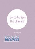 How to Achieve the Ultimate