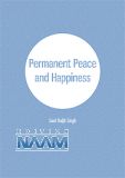Permanent Peace and Happiness