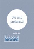 Dve vrsti predanosti