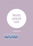 NEU! Werdet spirituell reich