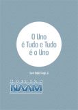 O Uno é Tudo e Tudo é o Uno