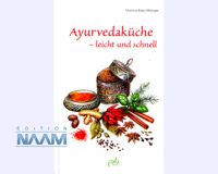 Ayurvedaküche - leicht und schnell