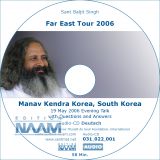Manav Kendra Korea, 19.05.2006