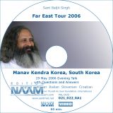 Manav Kendra Korea 19.05.2006