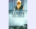 Leben als Seele