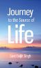 Journey to the Source of Life