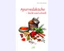 Ayurvedaküche - leicht und schnell